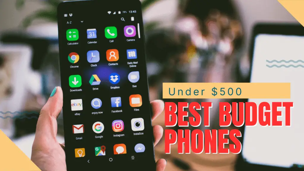 Best Budget Phones
