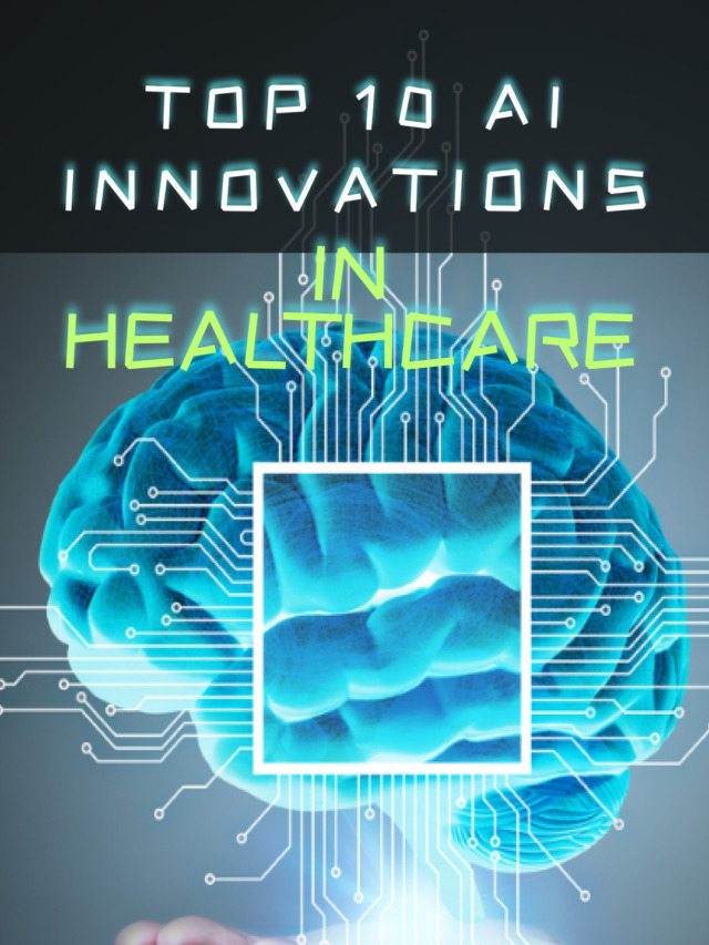 10 healthcare ai innovations