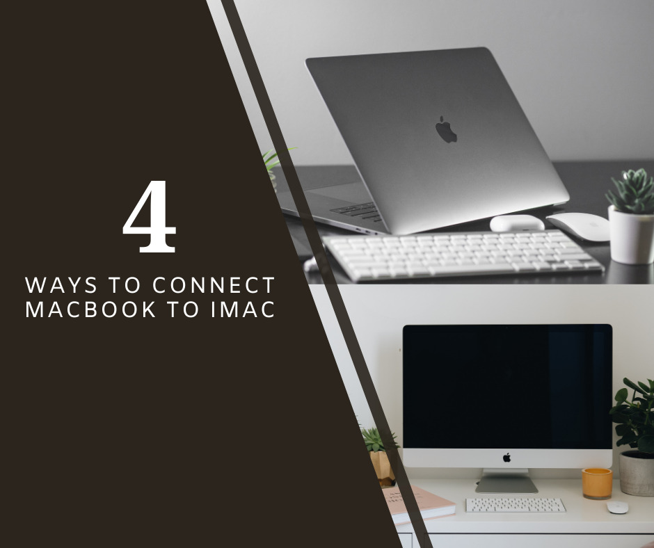 How to connect Macbook to IMac