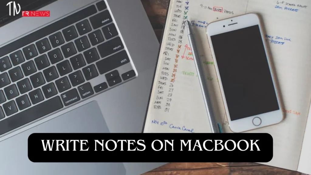 write notes on macbook, how to write notes on macbook