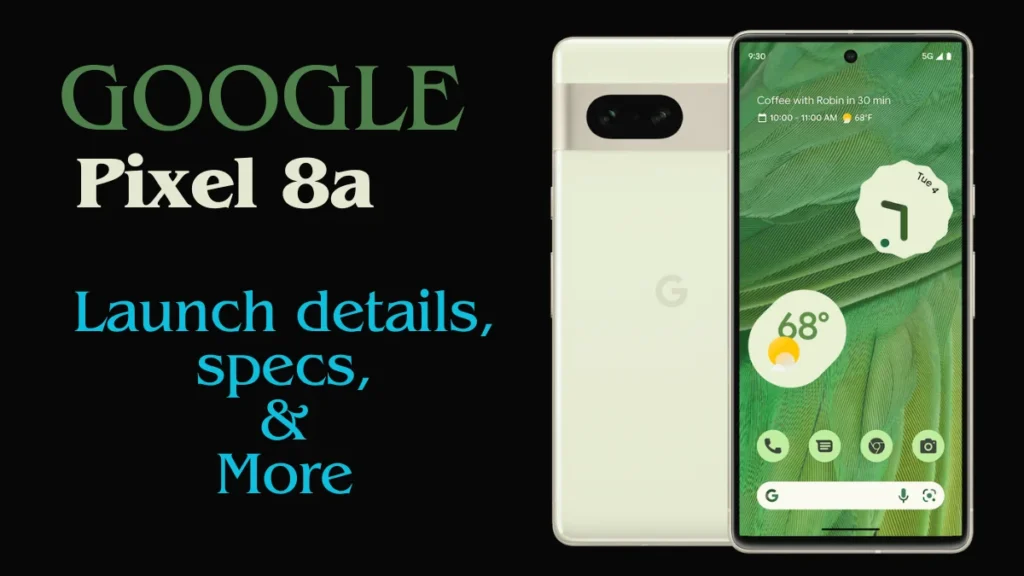 Google Pixel 8a leaked specs launch date and more; Google Pixel 8; Image Source: Google.
