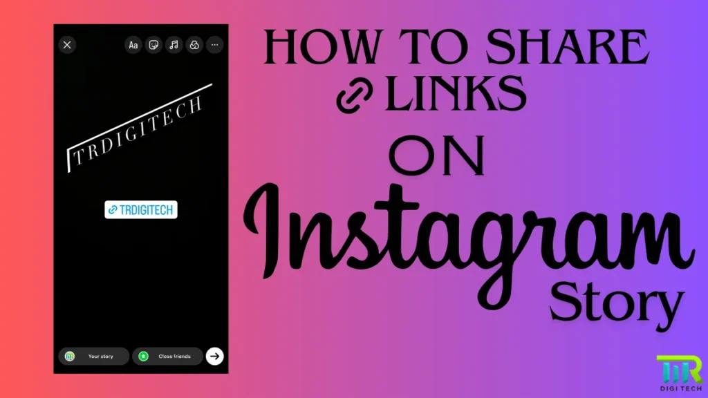 How to share link on Instagram Story.