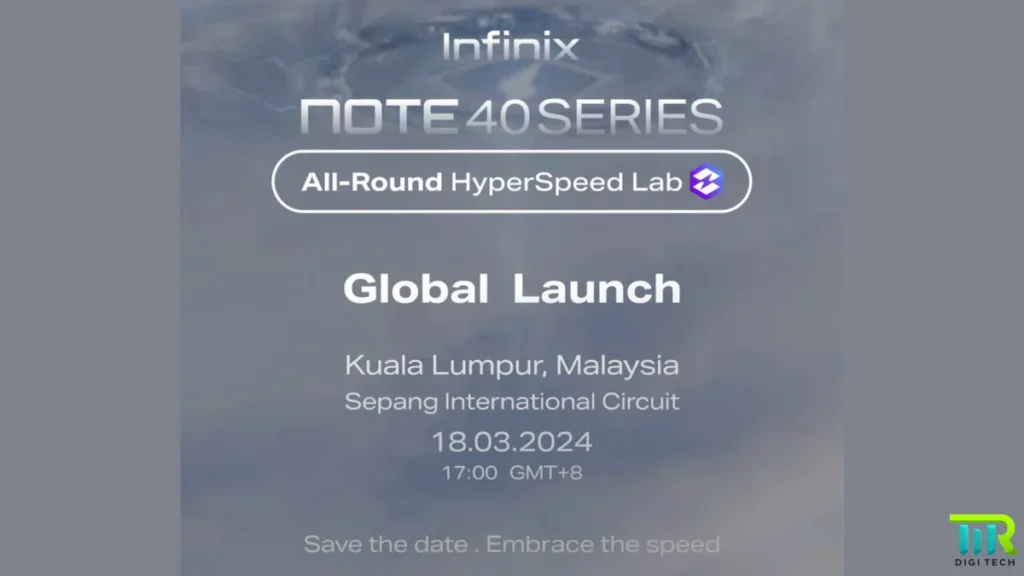 Infinix Note 40 series official global release.